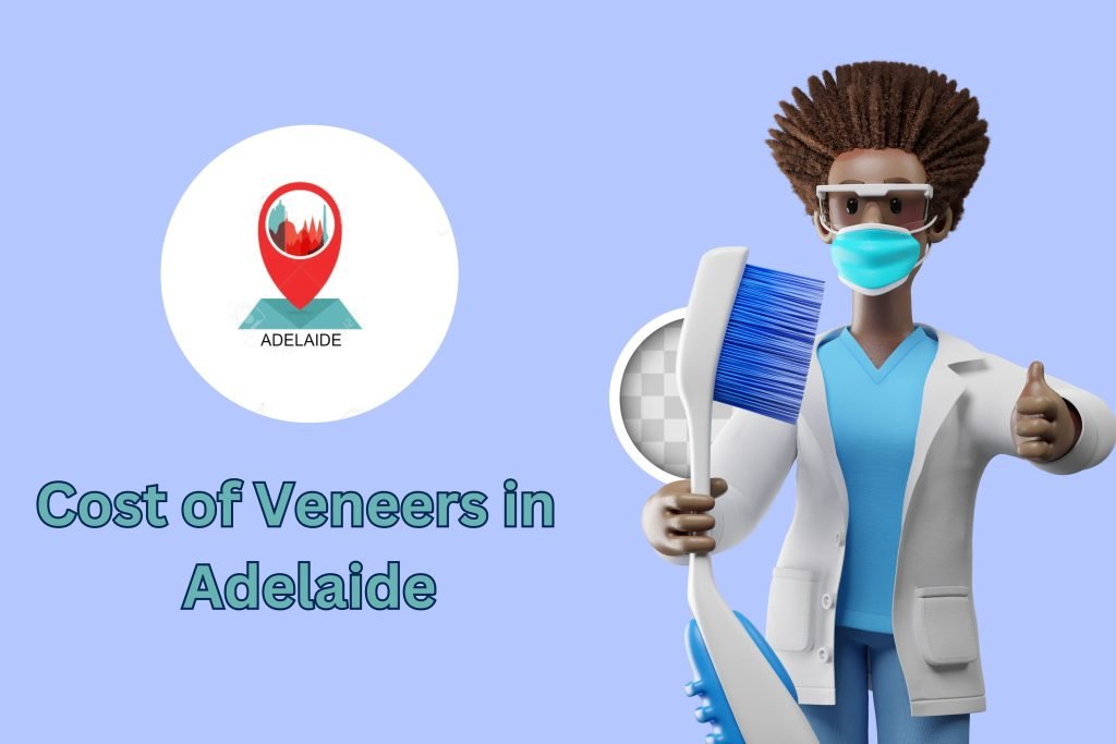 Cost-of-Veneers-in-Adelaide